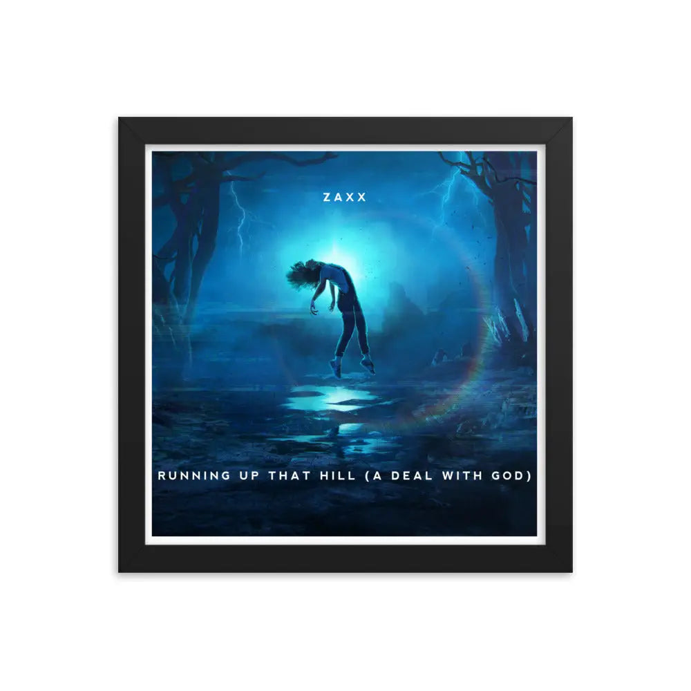 Zaxx - Running Up That Hill Poster with Black Frame Enforce Records