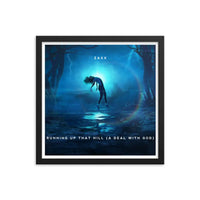 Zaxx - Running Up That Hill Poster with Black Frame Enforce Records